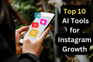 Read more about the article Top 10 AI Tools for Effortless Instagram Growth